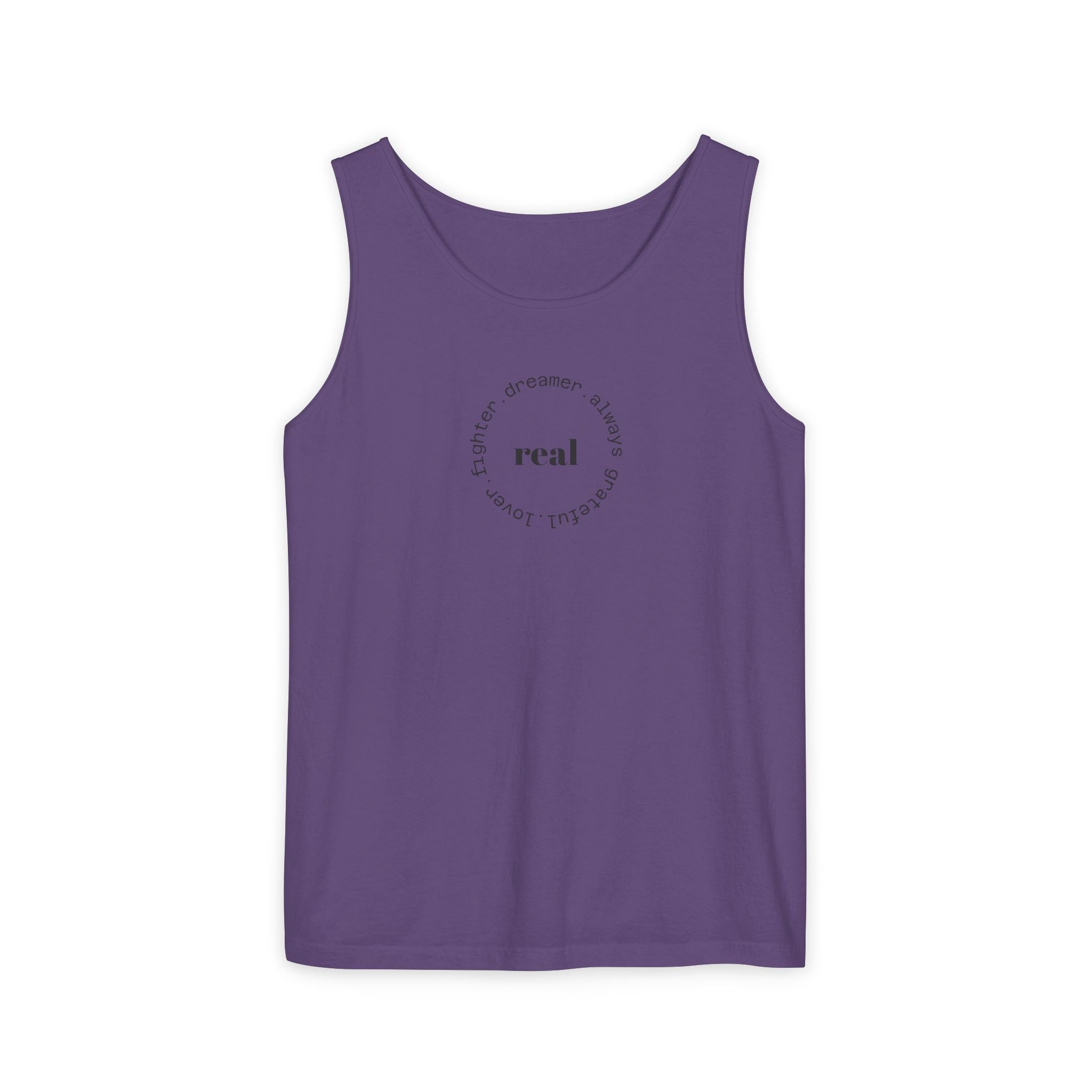 Garment-Dyed Tank Top with 'Real' Design, Summer Wear, Casual Shirt, Holiday Gift, Layering Essential, Positive Vibes