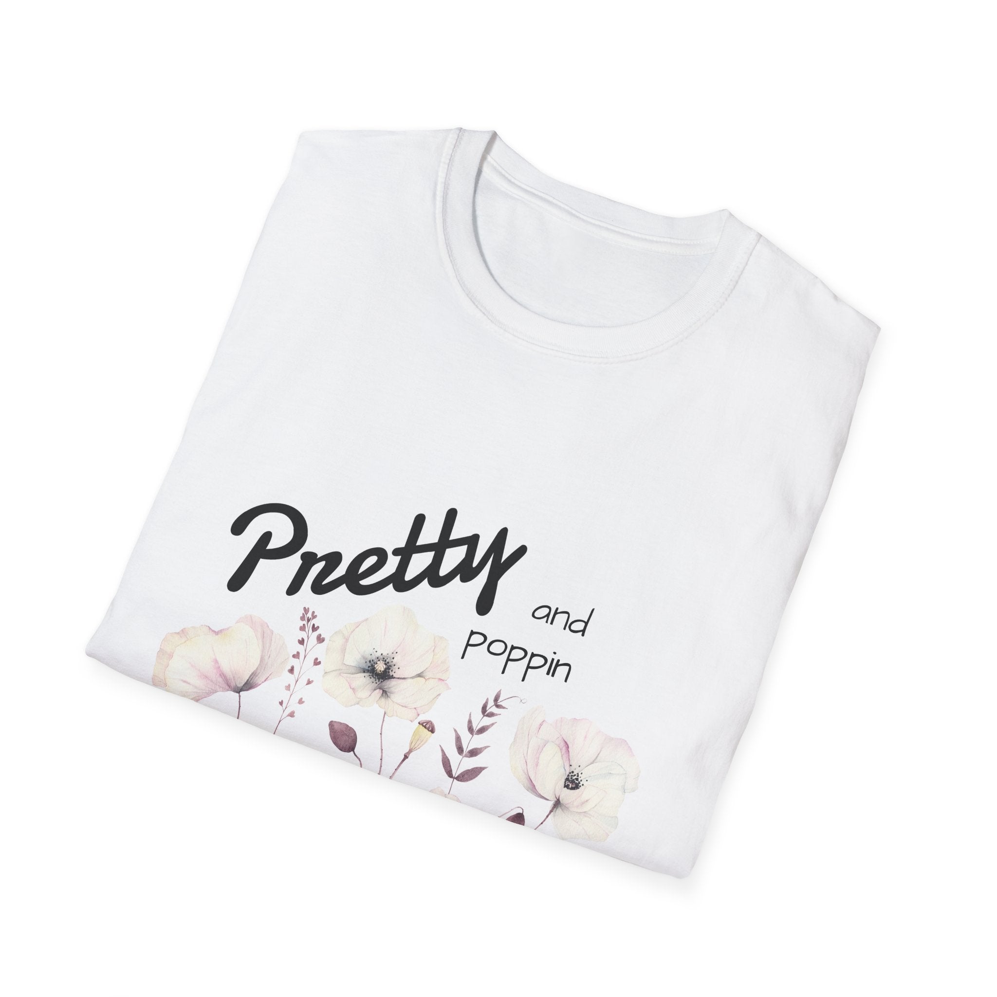 Floral Graphic Tee - 'Pretty and Poppin' Unisex Softstyle T-Shirt, Cute Casual Wear, Gift for Friends, Trendy Outfit, Spring Fashion