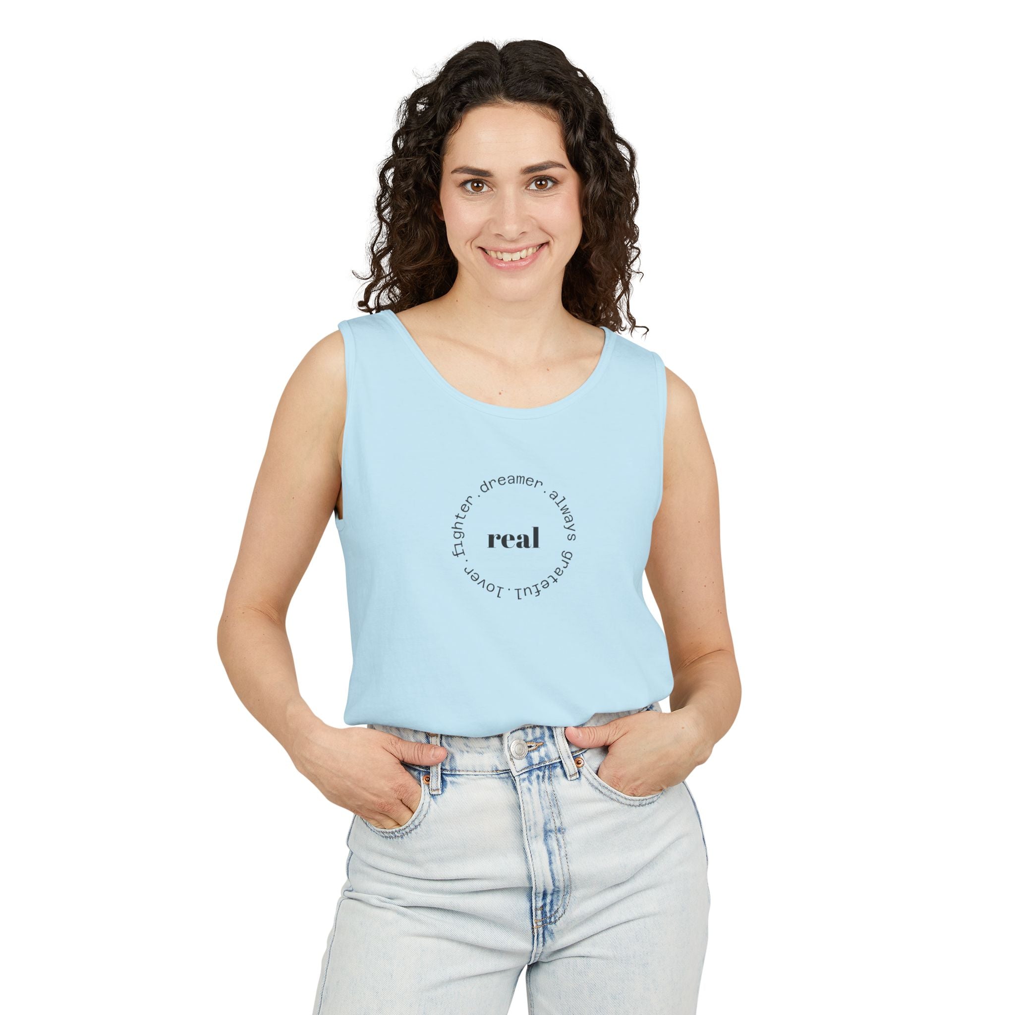 Garment-Dyed Tank Top with 'Real' Design, Summer Wear, Casual Shirt, Holiday Gift, Layering Essential, Positive Vibes
