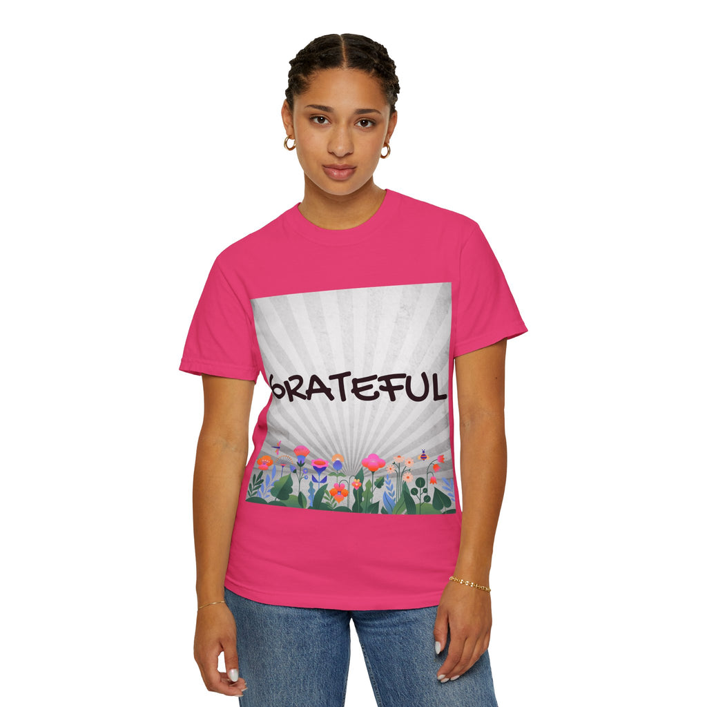 Grateful Floral T-Shirt, Positive Vibe Tee, Gift for Friends, Motivational Apparel, Spring or Summer Style