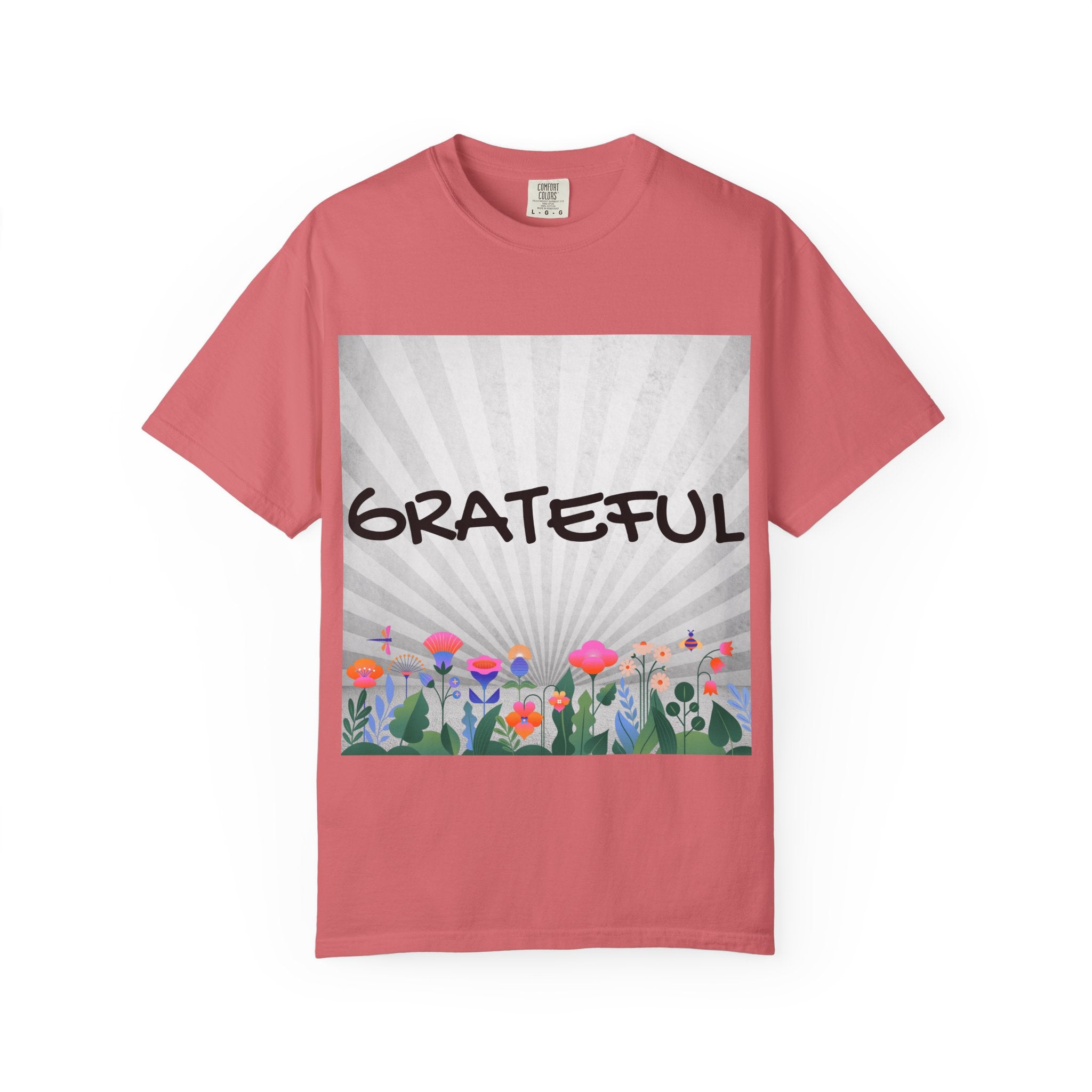 Grateful Floral T-Shirt, Positive Vibe Tee, Gift for Friends, Motivational Apparel, Spring or Summer Style