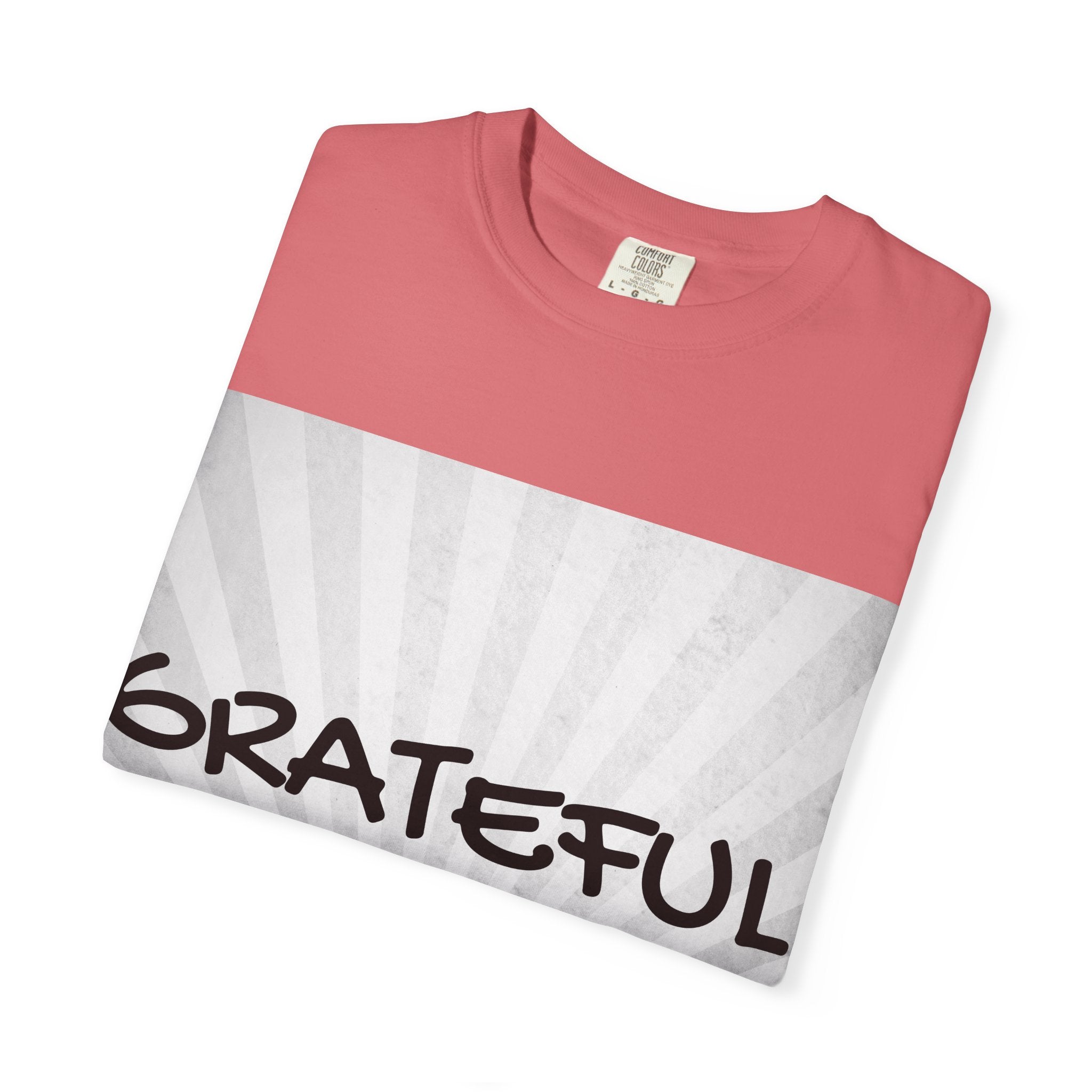 Grateful Floral T-Shirt, Positive Vibe Tee, Gift for Friends, Motivational Apparel, Spring or Summer Style