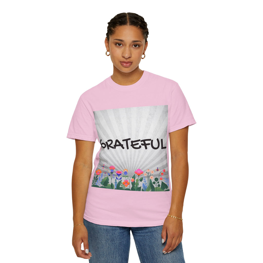 Grateful Floral T-Shirt, Positive Vibe Tee, Gift for Friends, Motivational Apparel, Spring or Summer Style