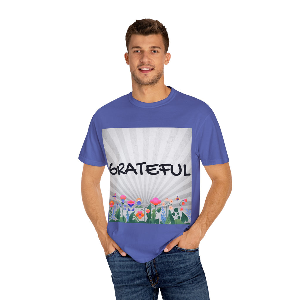Grateful Floral T-Shirt, Positive Vibe Tee, Gift for Friends, Motivational Apparel, Spring or Summer Style