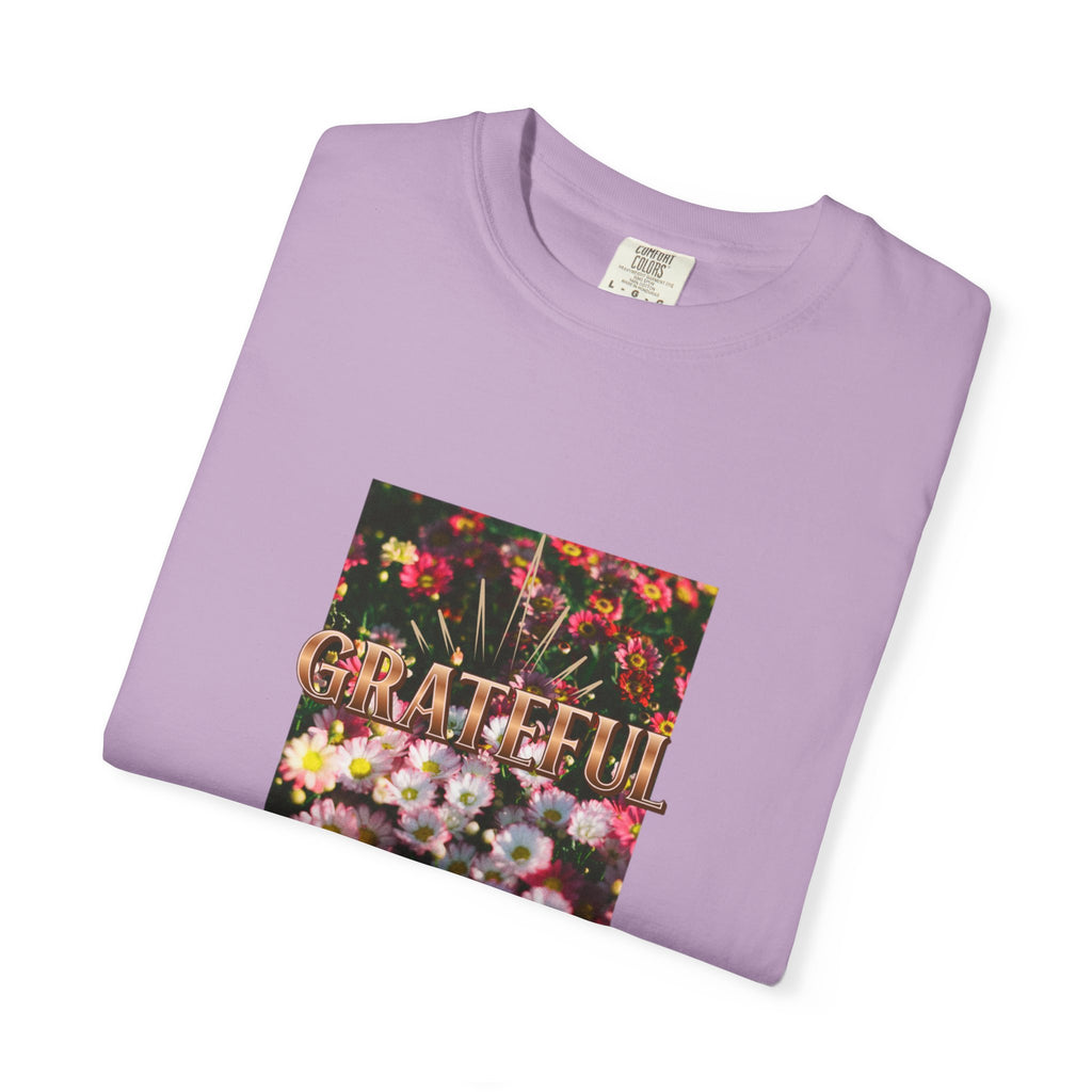 Unisex Garment-Dyed T-shirt with 'Grateful' Floral Design, Casual Gift, Boho Style, Birthday Wear, Positive Vibes