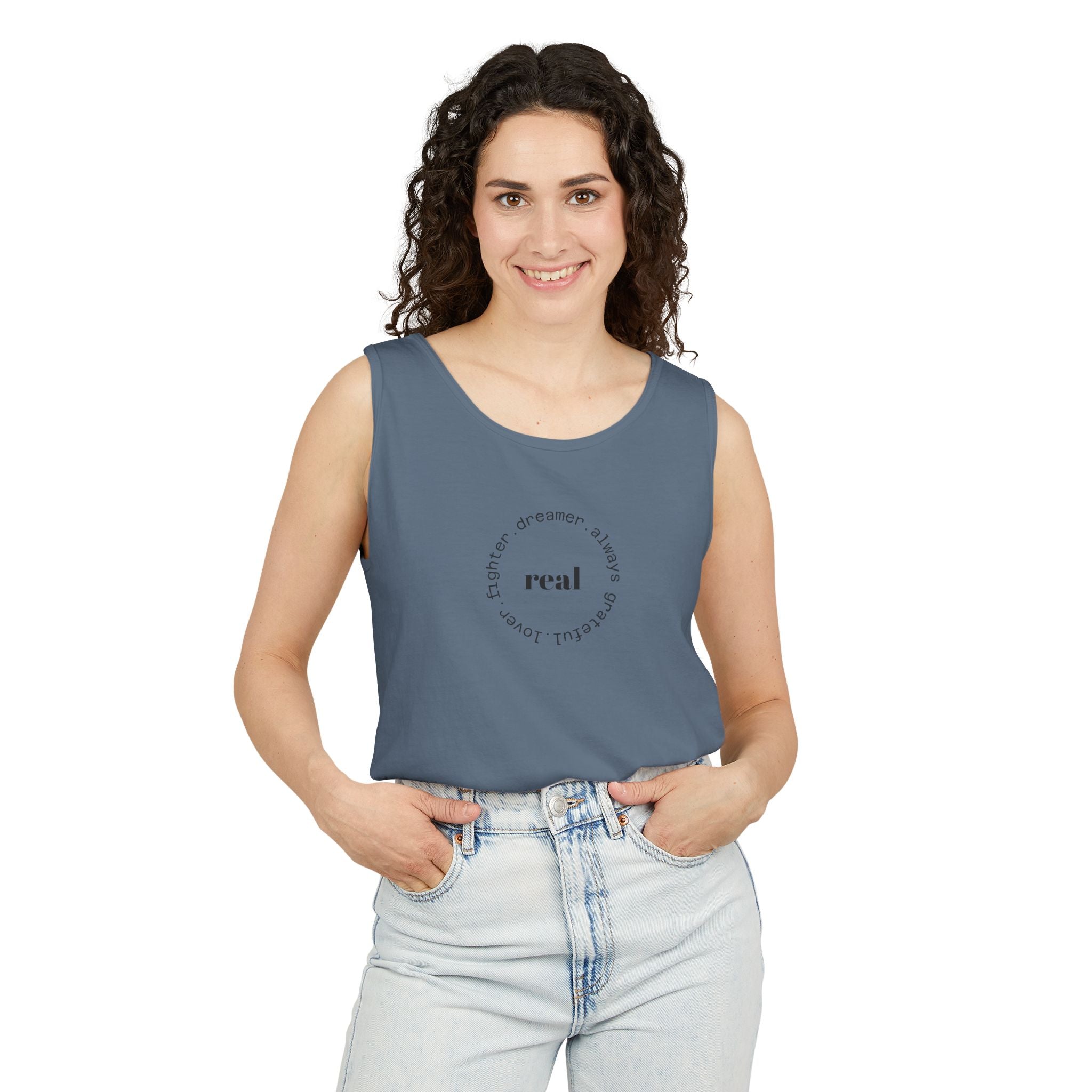 Garment-Dyed Tank Top with 'Real' Design, Summer Wear, Casual Shirt, Holiday Gift, Layering Essential, Positive Vibes