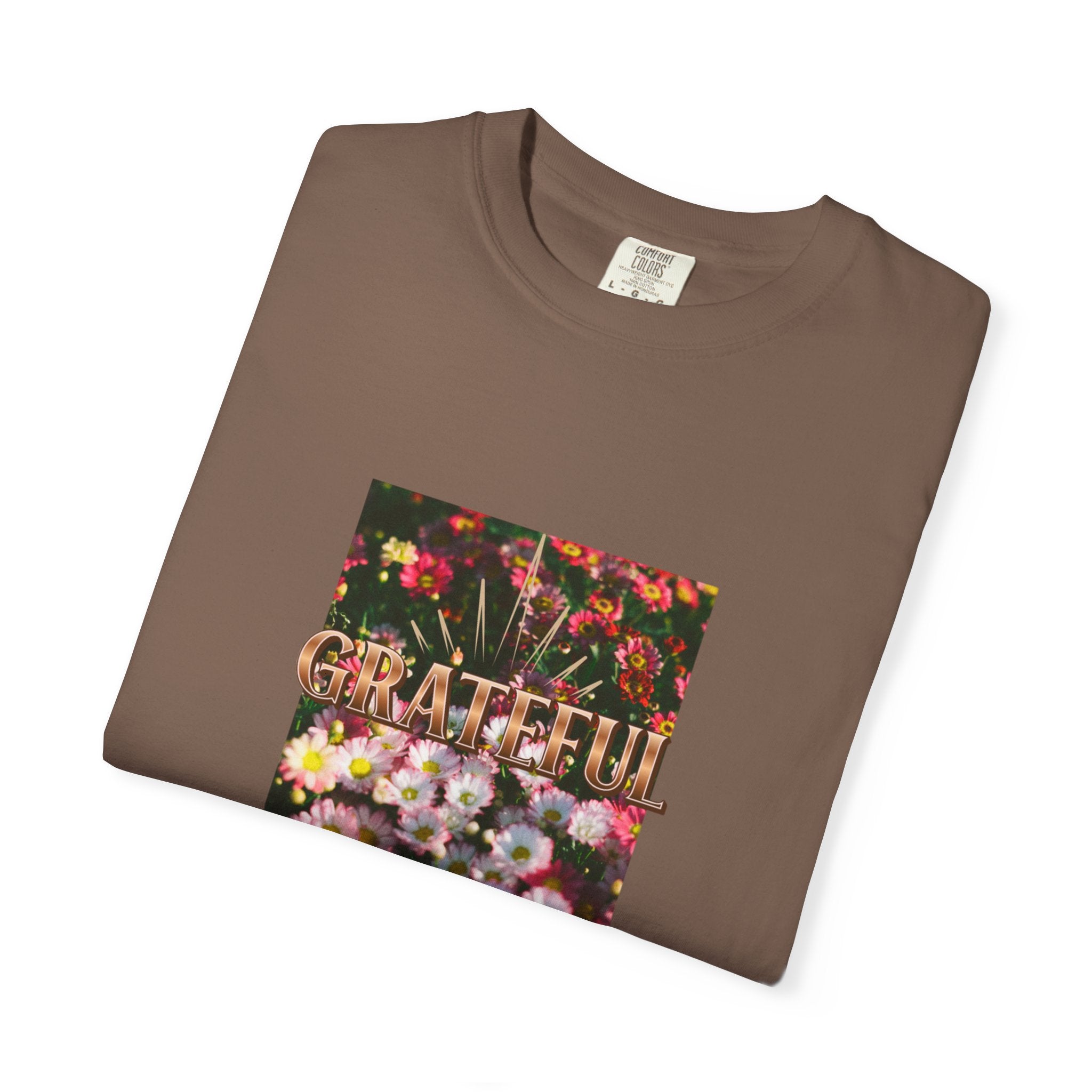 Unisex Garment-Dyed T-shirt with 'Grateful' Floral Design, Casual Gift, Boho Style, Birthday Wear, Positive Vibes