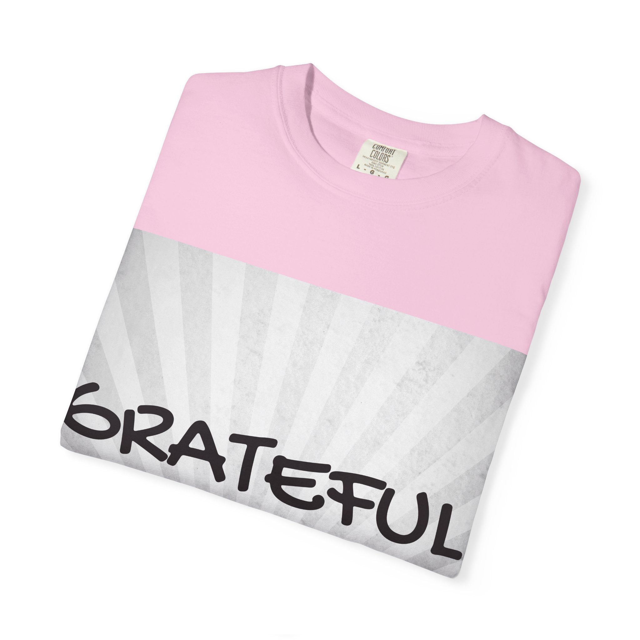 Grateful Floral T-Shirt, Positive Vibe Tee, Gift for Friends, Motivational Apparel, Spring or Summer Style