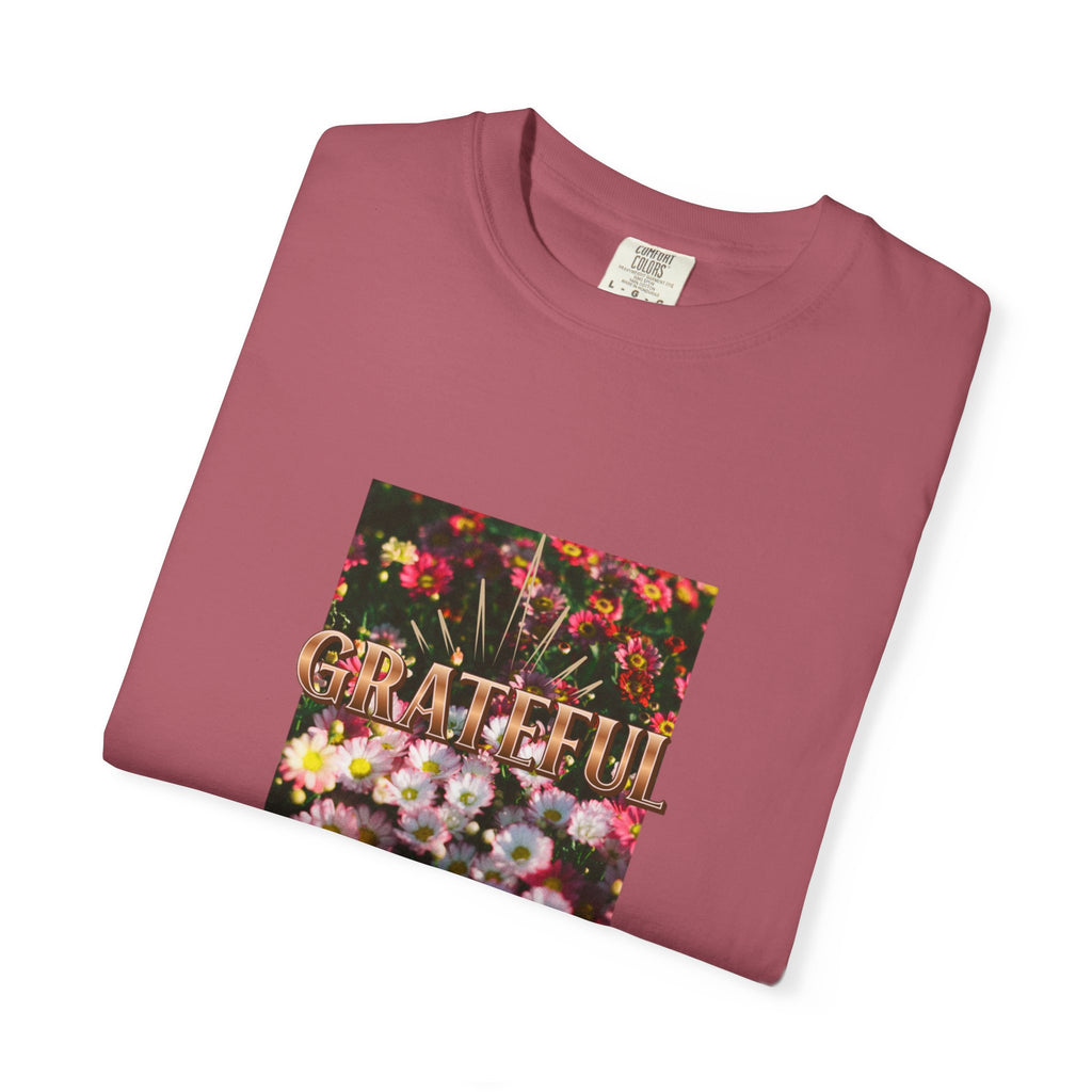 Unisex Garment-Dyed T-shirt with 'Grateful' Floral Design, Casual Gift, Boho Style, Birthday Wear, Positive Vibes