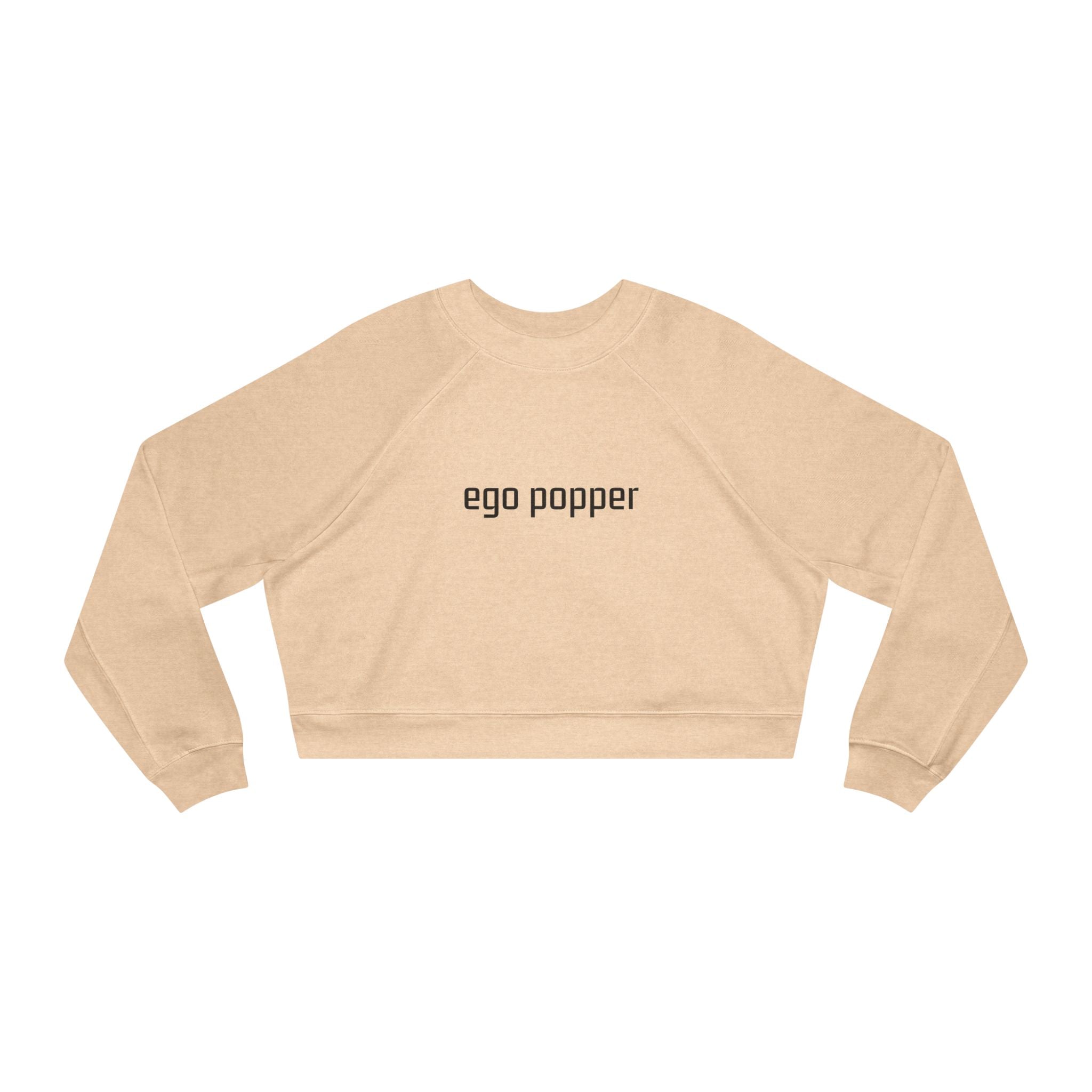 Ego Popper Cropped Pullover, Trendy Womens Sweatshirt, Casual Streetwear, Perfect Gift for Her, Lounge Wear