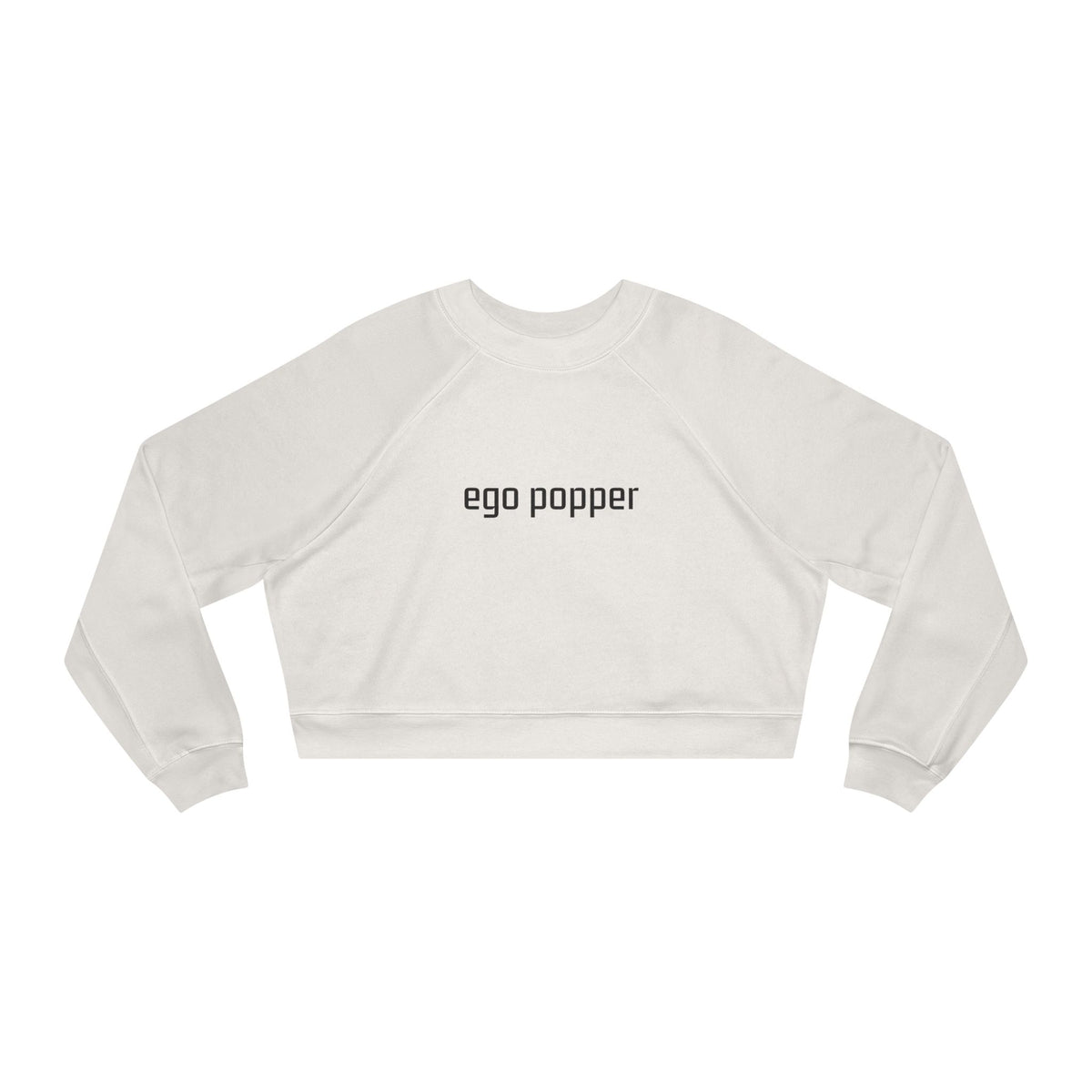 Ego Popper Cropped Pullover, Trendy Womens Sweatshirt, Casual Streetwear, Perfect Gift for Her, Lounge Wear