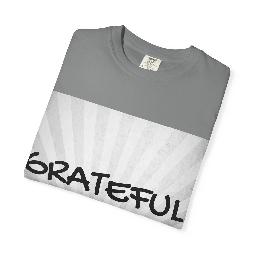 Grateful Floral T-Shirt, Positive Vibe Tee, Gift for Friends, Motivational Apparel, Spring or Summer Style