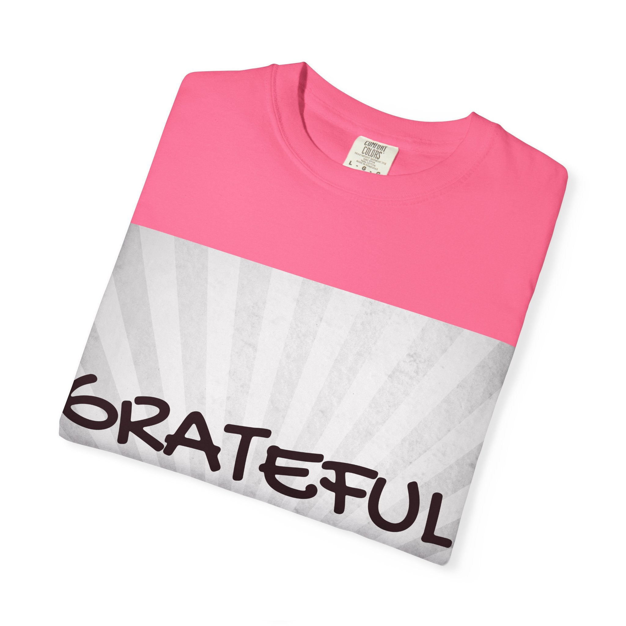 Grateful Floral T-Shirt, Positive Vibe Tee, Gift for Friends, Motivational Apparel, Spring or Summer Style